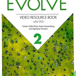 کتاب Evolve 2 Video Resource Book