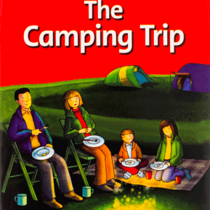Family and Friends Readers 2 The Camping Trip