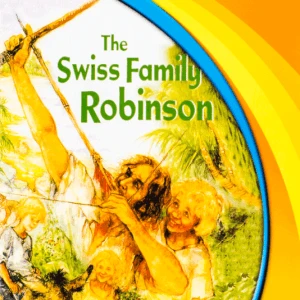 Hip Hip Hooray 5 Readers Book The Swiss Family Robinson