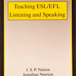 Teaching ESL/EFL Listening and Speaking