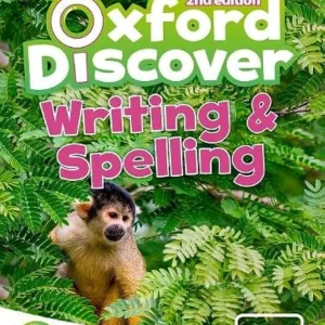 Oxford Discover 4 Writing and Spelling 2nd Edition
