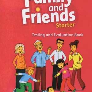 Family and Friends Test and Evaluation starter