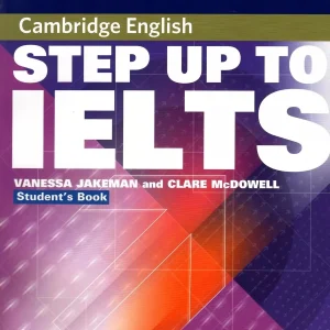 کتاب Cambridge Step Up to IELTS - Student’s Book