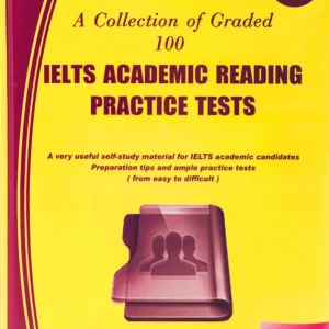 کتاب IELTS Academic Reading Practice Tests (Volume 2) از مجموعه A Collection of Graded 100