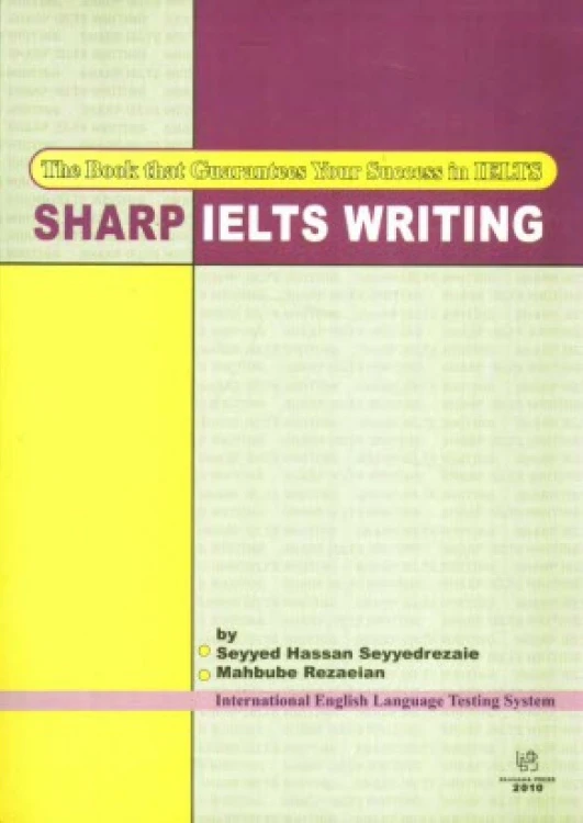 کتاب Sharp IELTS Writing
