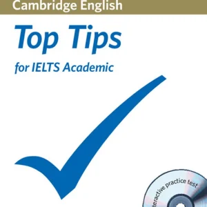 کتاب Cambridge English Top Tips for IELTS Academic