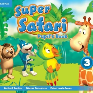 Super Safari 3 British Pupils+Activity Book