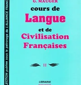 Course De Langue Et De Civilisation Françaises Mauger 2