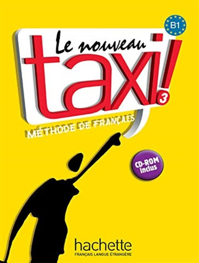 کتاب Le Nouveau Taxi 3 - Cahier B1