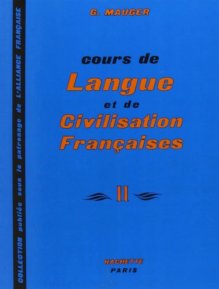کتاب Course De Langue Et De Civilisation Francaises Mauger 2