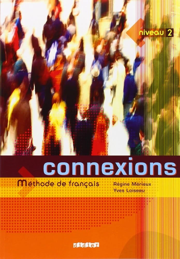 کتاب Connexions 2 Livre eleve - Cahier