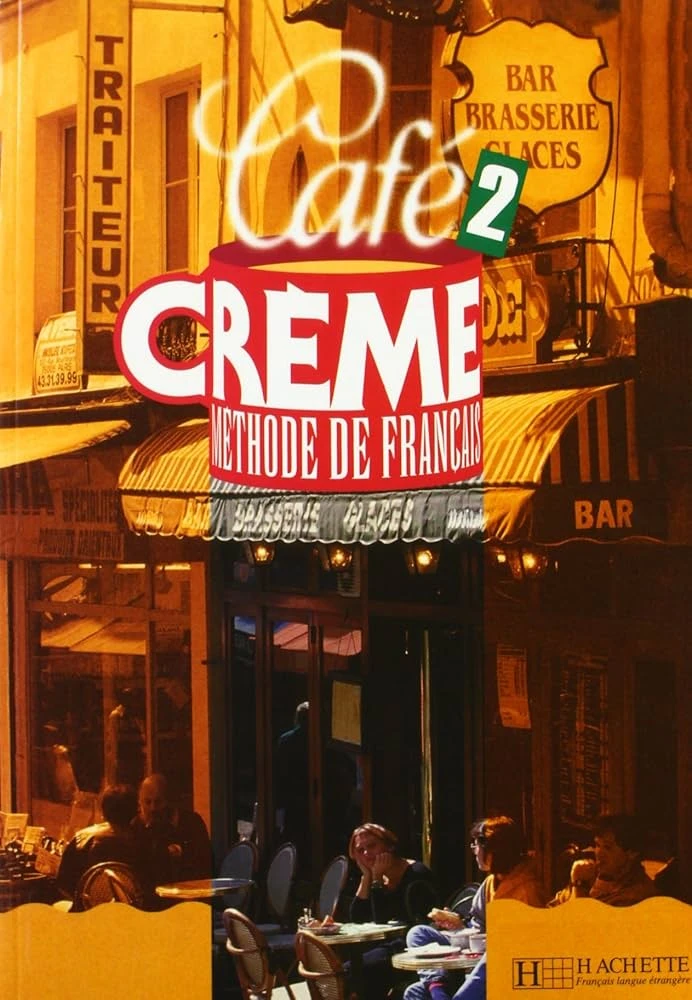 کتاب Cafe Creme Niveau 2 Livre de LEleve