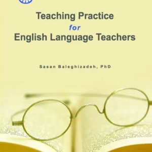کتاب Teaching Practice for English Language Teachers