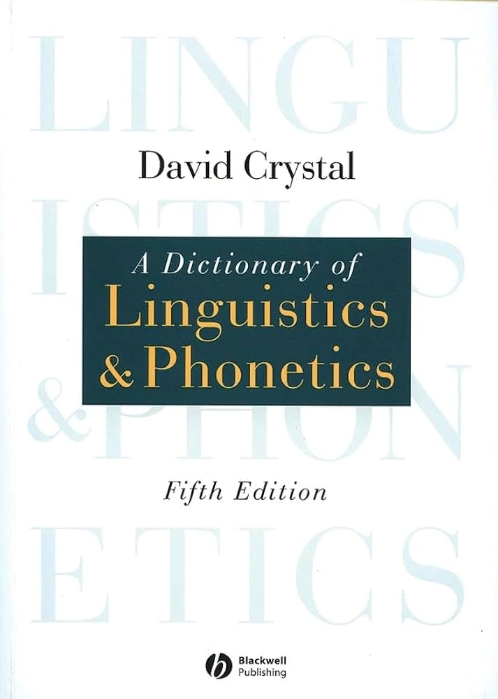 کتاب A Dictionary of Linguistics & Phonetics