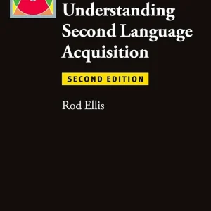 کتاب Understanding Second Language Acquisition 2nd edition