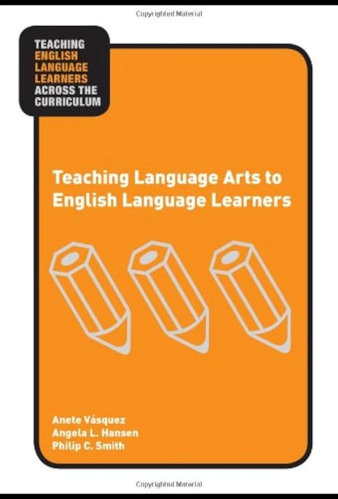 کتاب Teaching Language Arts English Language Learners