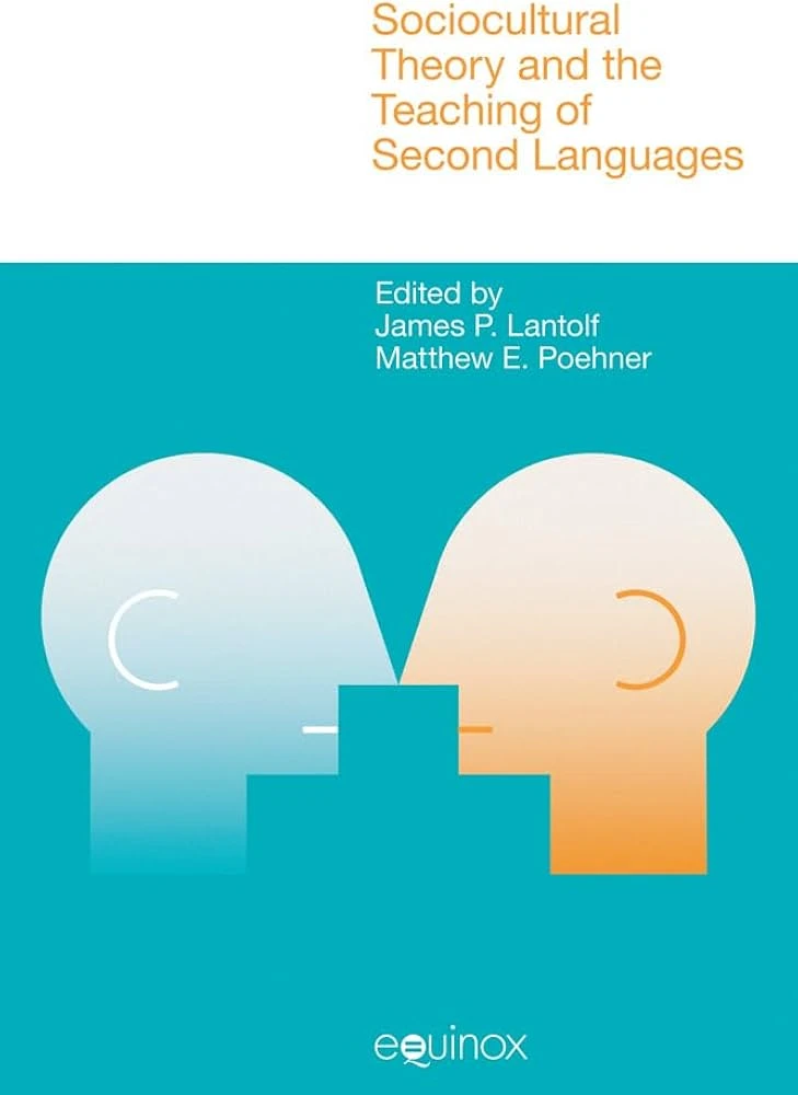 کتاب Sociocultural Theory and the Teaching of Second language
