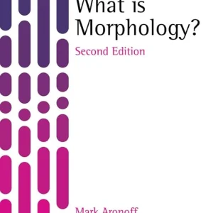 کتاب What is Morphology 2nd edition