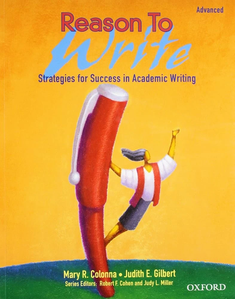 کتاب Reason to Write: Strategies for Success in Academic Writing