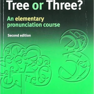 کتاب Tree or Three an elementary pronunciation course