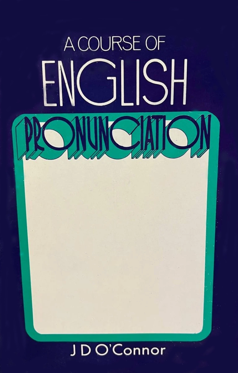کتاب A Course of English pronunciation