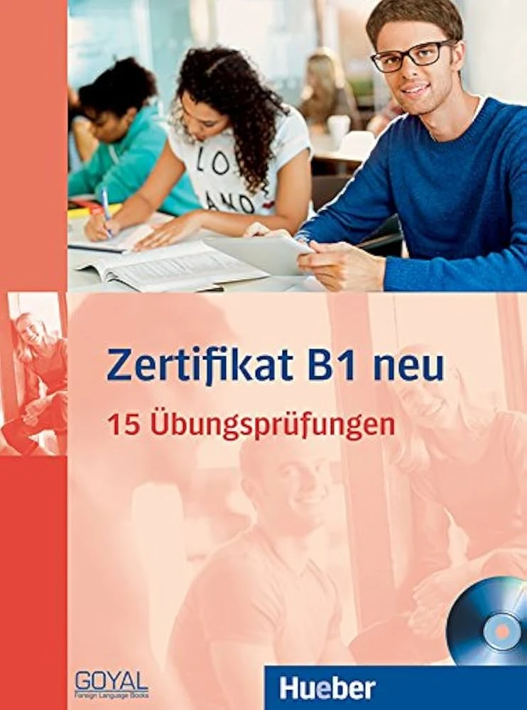 کتاب Zertifikat B1 neu 15 Ubungsprufungen