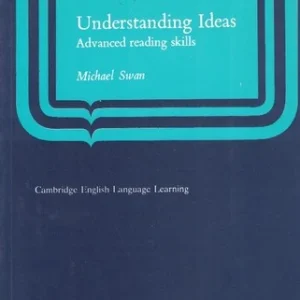 کتاب Understanding Ideas Advanced reading skills