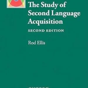 کتاب The Study of Second Language Acquisition second edition