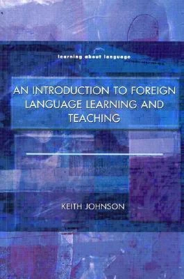 کتاب An Introduction to Foreign Language Learning and Teaching