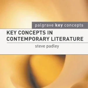 کتاب Key Concepts in Contemporary Literature
