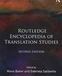 کتاب Routledge Encyclopedia of Translation Studies 2nd edition
