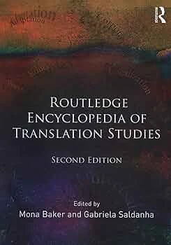 کتاب Routledge Encyclopedia of Translation Studies 2nd edition