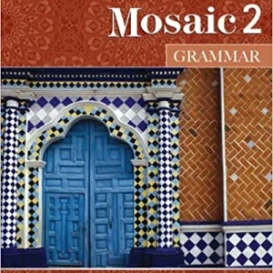 کتاب Mosaic 2 Grammar