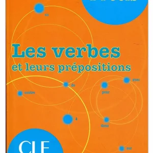کتاب Les Verbes et Leurs Prepositions
