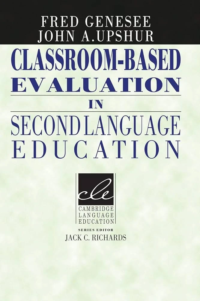 کتاب Classroom-Based Evaluation in Second Language Education