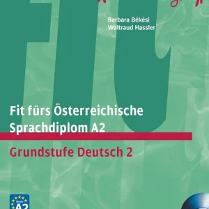 Fit furs Osterreichisch Sprachdiplom A2 Grundstufe Deutsch 2